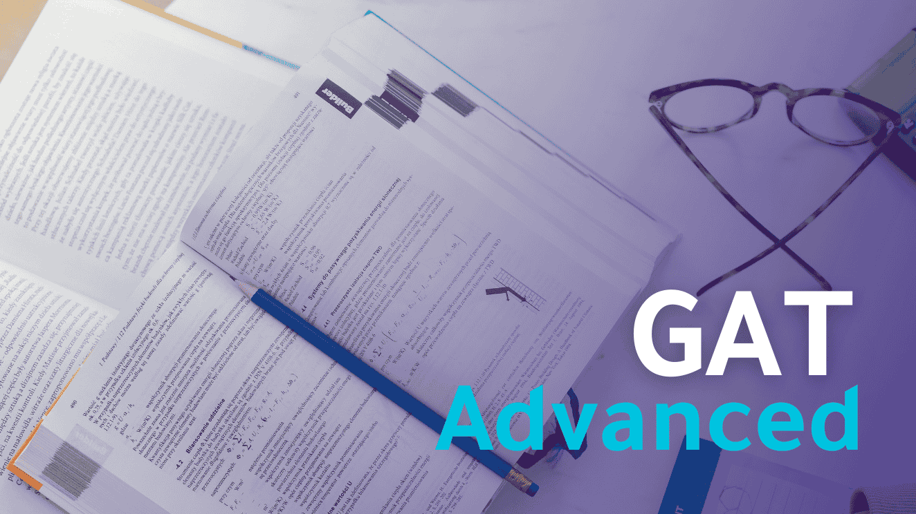GAT Advanced